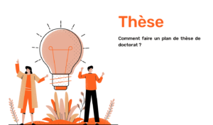 comment faire une thèse