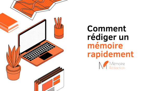 redigerson memoire rapidement