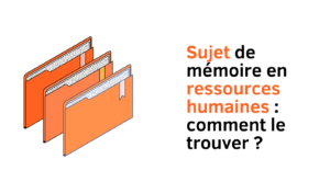 Sujet de mémoire en ressources humaines