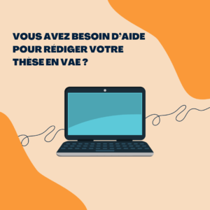 rédiger votre thèse en VAE