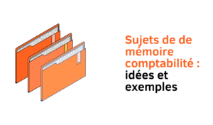sujet de mémoire comptabilité