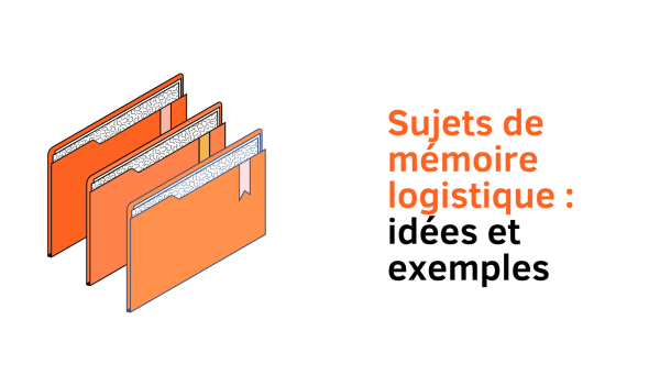 sujet de mémoire logistique