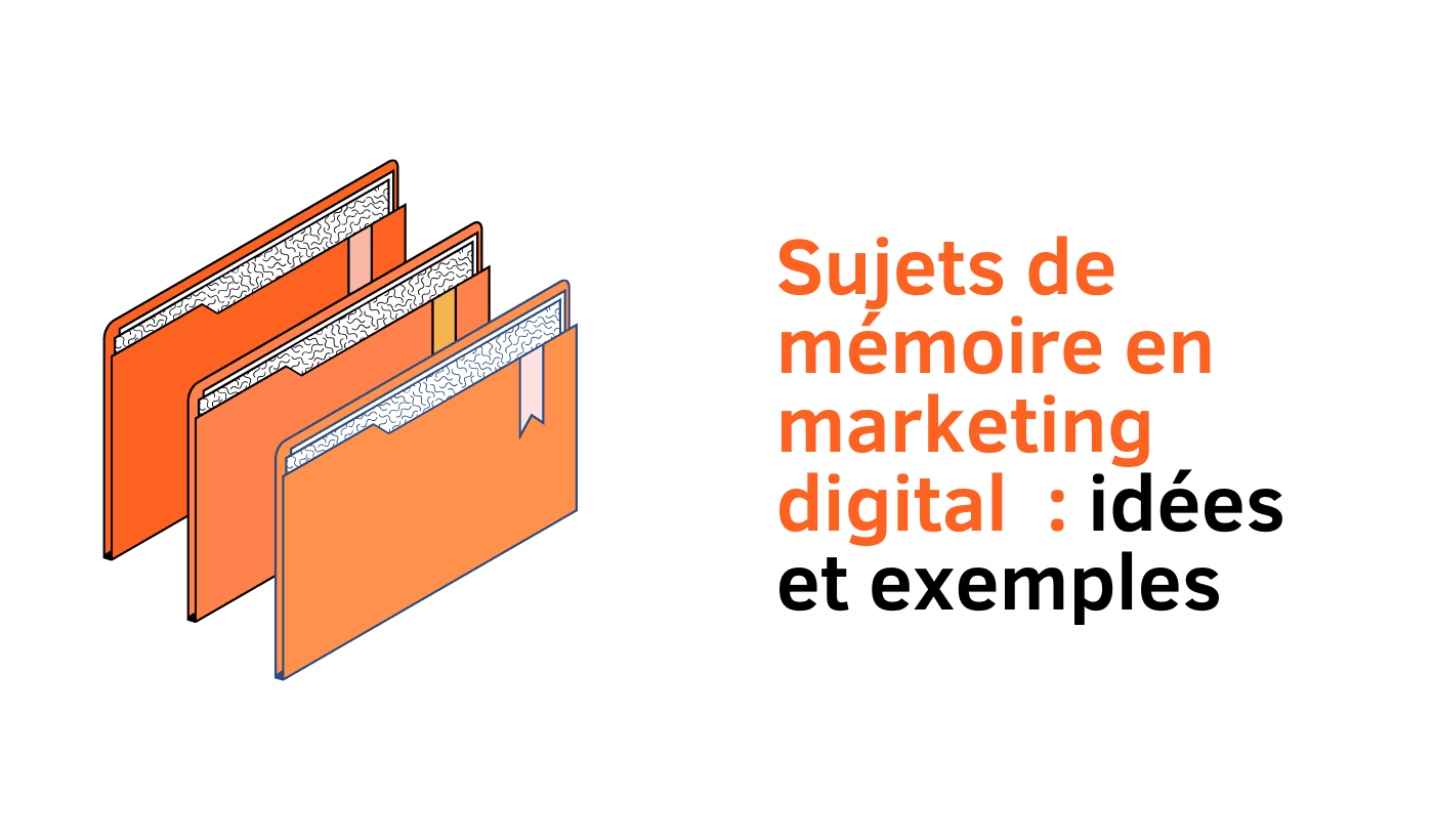 sujet mémoire marketing digital