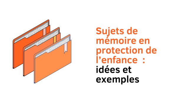 sujet mémoire protection de l'enfance