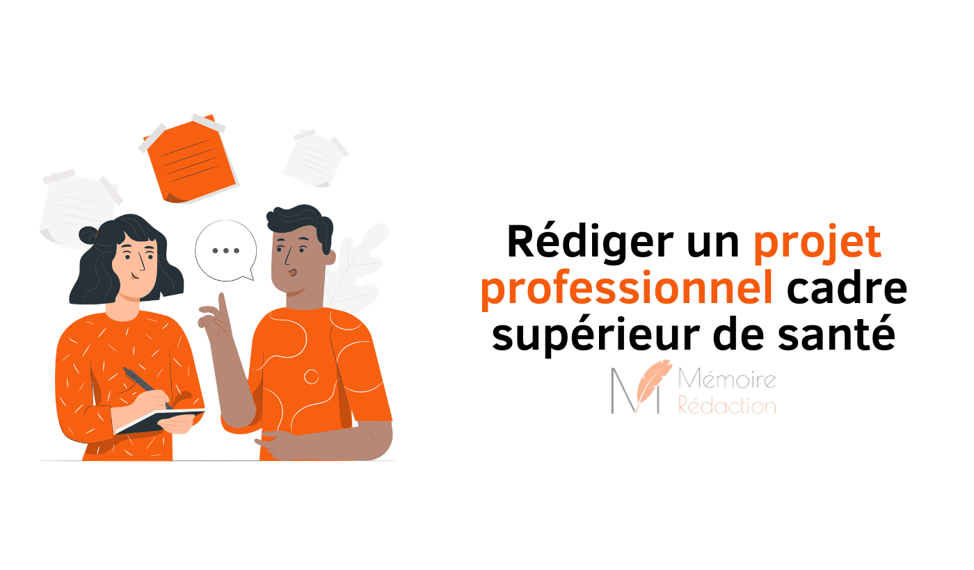 méthodologie projet professionnel cadre supérieur de santé