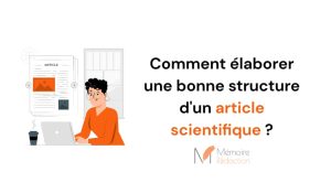 Comment élaborer une bonne structure d'un article scientifique