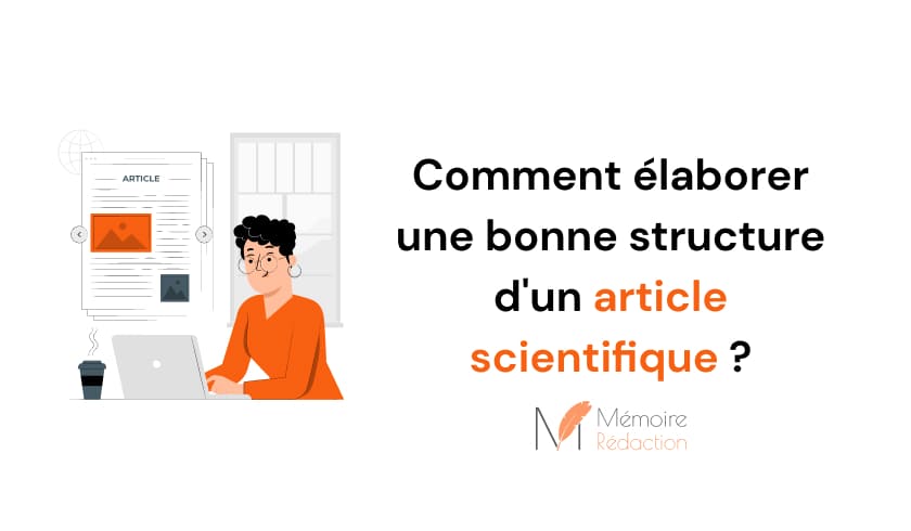 Comment élaborer une bonne structure d'un article scientifique